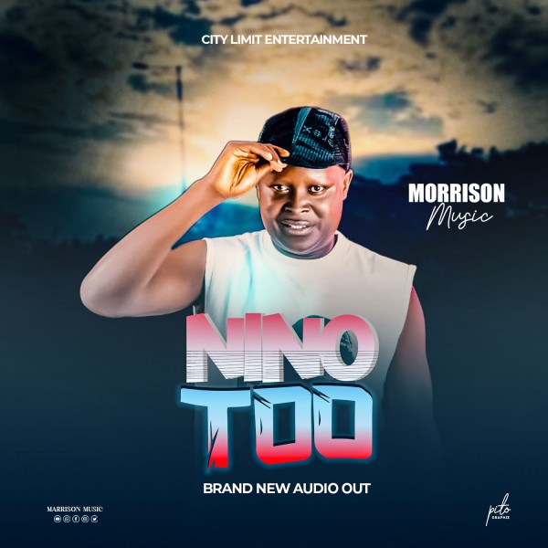 Nino Too - MORRISON MUSIC