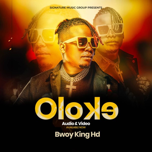 Oloke - Bwoy King HD