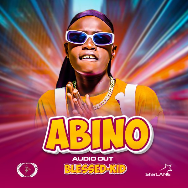 Abino Magwa - Blessed Kid