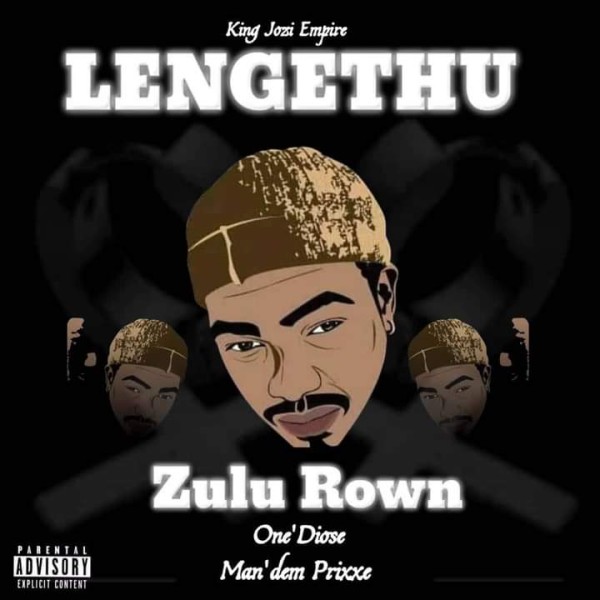 Lengethu - Zulu Rown
