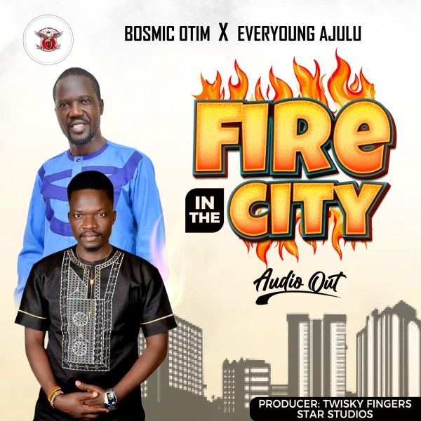 Fire In The City - Bosmic Otim