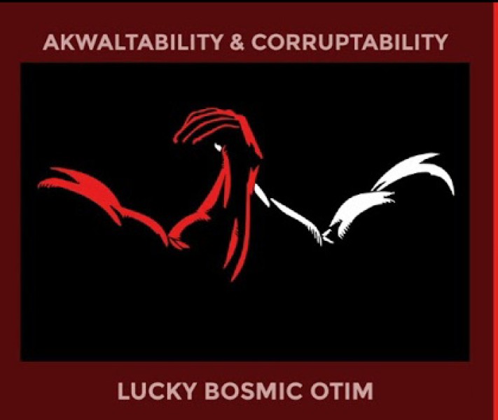 Akwaltability & Corruptability - Bosmic Otim