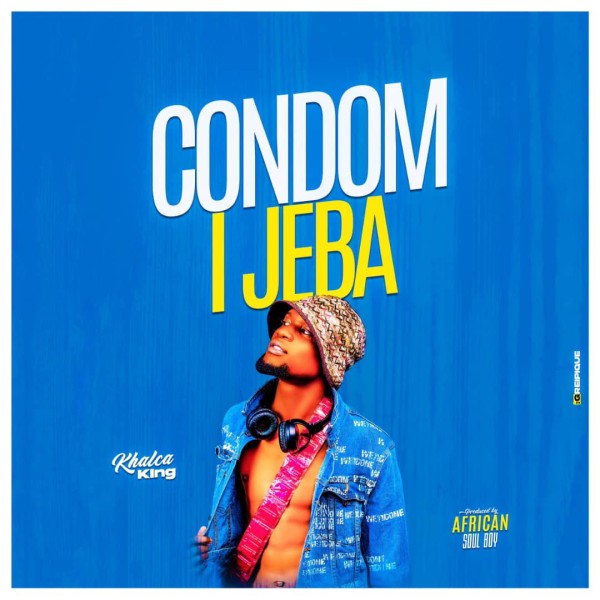 Condom Ijeba - Khalca King