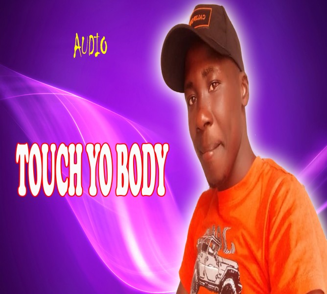 Touch Yo Body - Guffuman Da True Legend