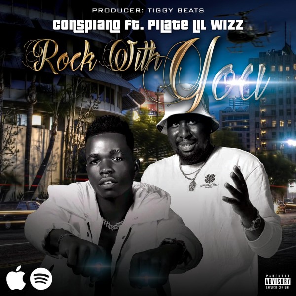 Rock With You - Pilate Wiz Ft Conspiano