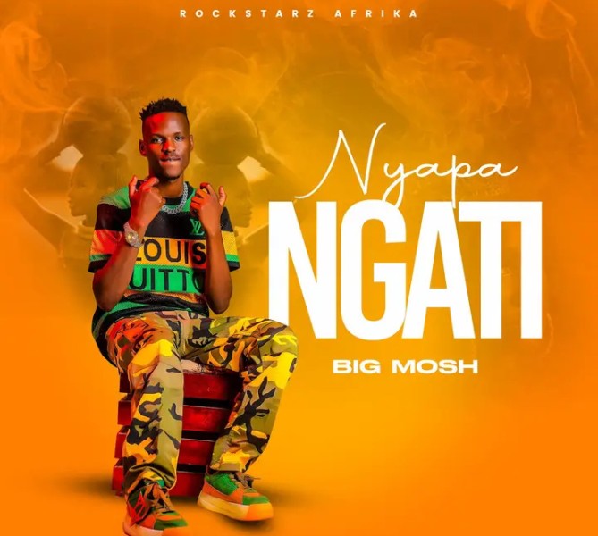Nyapa Ngati - Big MOSH