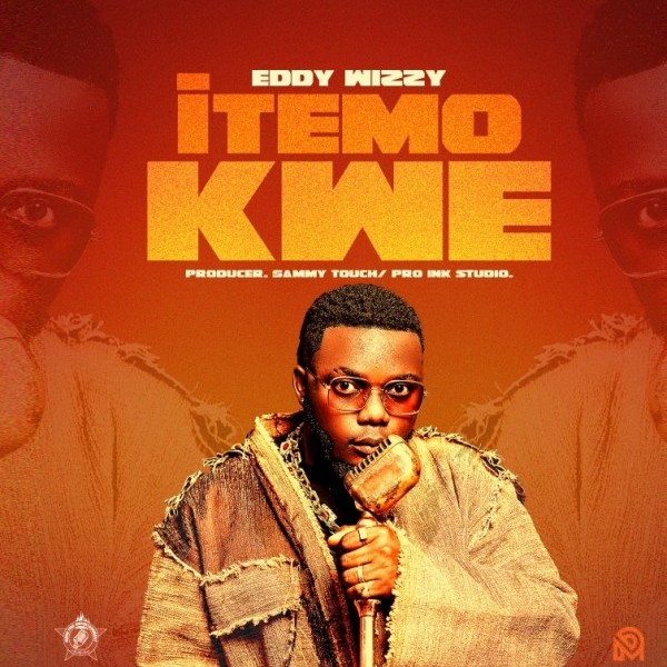 Itemo Kwe - Eddy Wizzy
