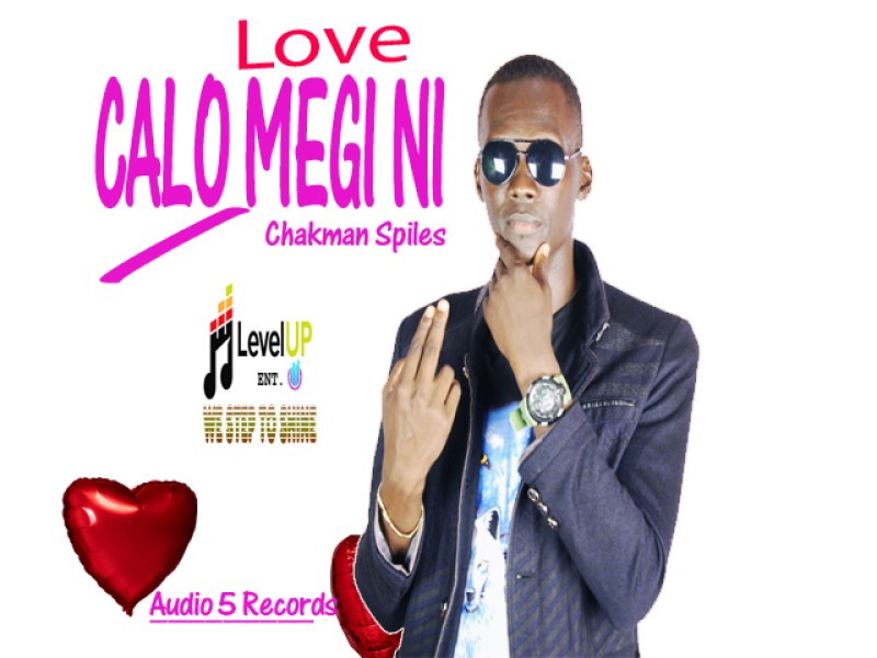 Love Calo Megi Ni - Chakman Spiles