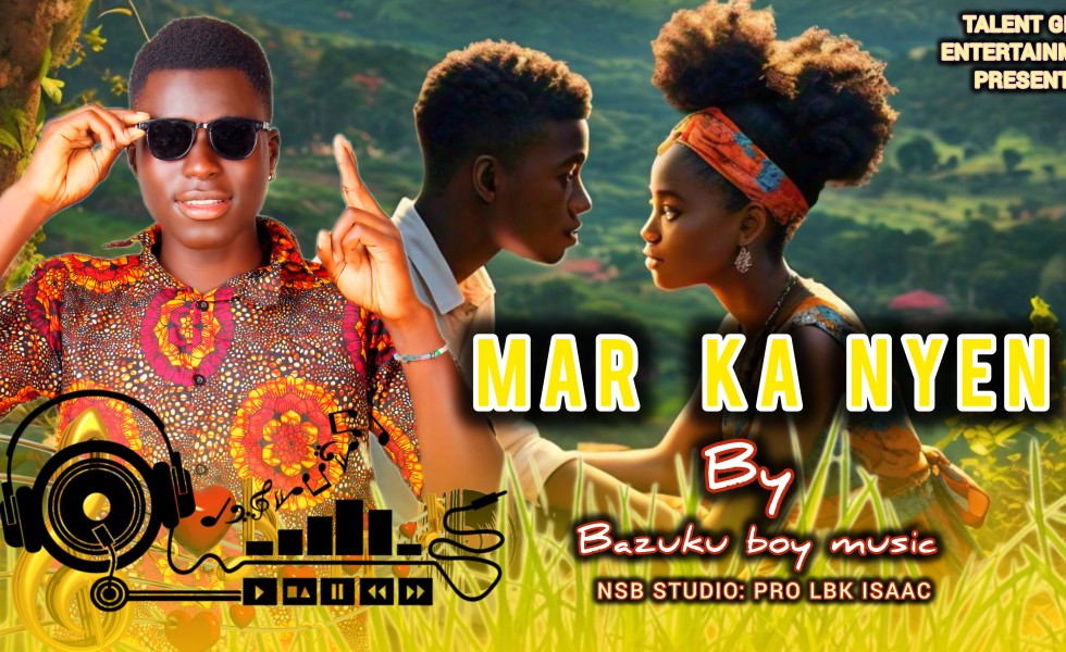 Mar Ka Nyen - Bazuku Boy Music