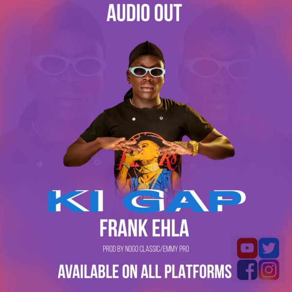 Ki Gap - Frank Elah