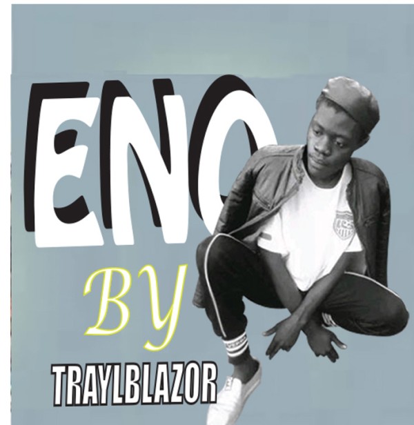 Eno - TRAYLBLAZOR