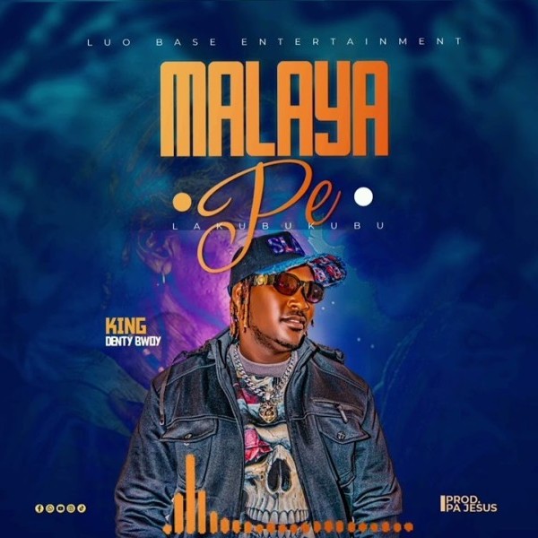 Malaya Pe - King Denty Boy