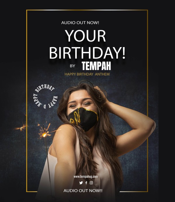 Your Birthday | Happy Birthday Song - Tempah Ug